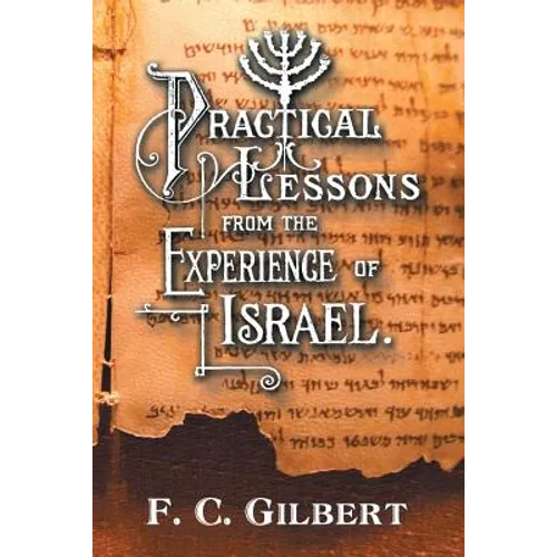 Practical Lessons from the Experience of Israel