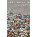 Beauty's Field: Seeing the World
