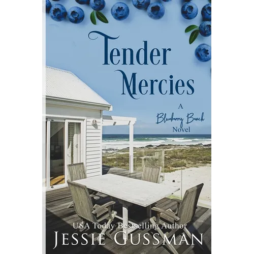 Tender Mercies: Blueberry Beach Sweet Beach Romance Book Eight