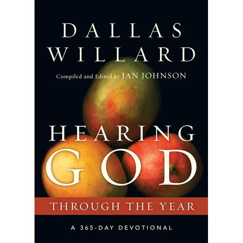 Hearing God Through the Year: A 365-Day Devotional