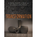 Transformation: Maximizing Salvation