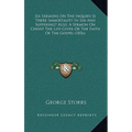 Six Sermons On The Inquiry Is There Immortality In Sin And Suffering? Also, A Sermon On Christ The Life-Giver Or The Faith Of The Gospel (1856)