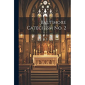 Baltimore Catechism No. 2