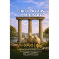 The Three Pillars of Ministry