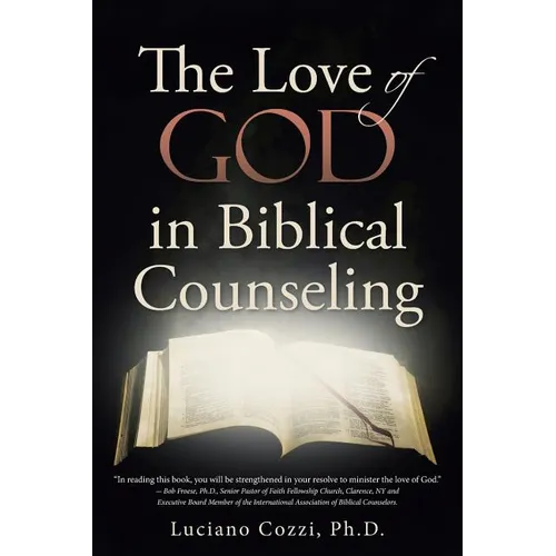 The Love of God in Biblical Counseling