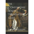 The Confessions: A New Translation (2017): 2017
