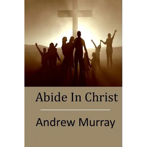 Abide In Christ
