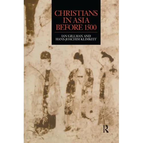 Christians in Asia before 1500