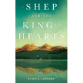 Shep and the King of Hearts