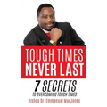 Tough Times Never Last