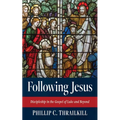 Following Jesus: Discipleship in the Gospel of Luke and Beyond