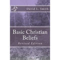 Basic Christian Beliefs: Revised Edition