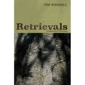 Retrievals: Collected Poems
