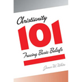 Christianity 101: Tracing Basic Beliefs