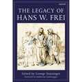 The Legacy of Hans W. Frei