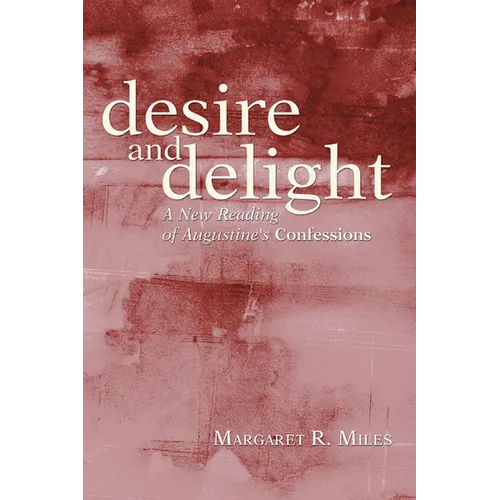 Desire and Delight