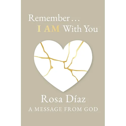 Remember... I AM With You