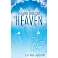The Ultimate Shortcut to Heaven