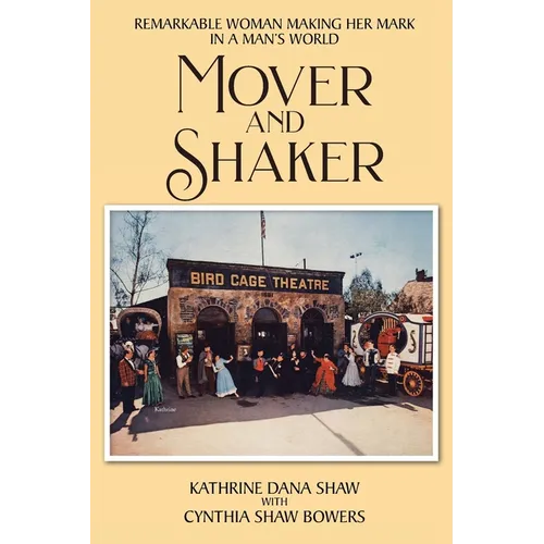 Mover and Shaker: Remarkable Woman Making Her Mark in a Man's World