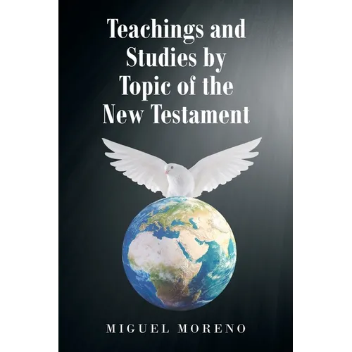 Teachings and Studies by Topic of the New Testament