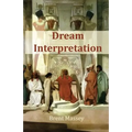 Dream Interpretation Is God's Business