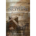 Religious Deception: The Curse of Dead Religion