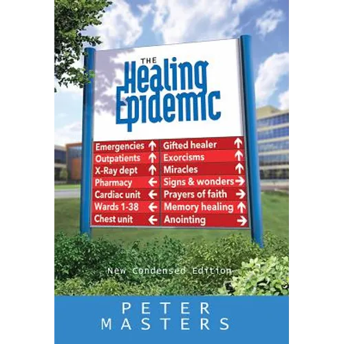 Healing Epidemic: New Condensed Edition