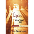 The Lepers Among Us