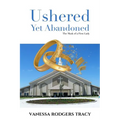 Ushered Yet Abandoned: The Mask of a First Lady