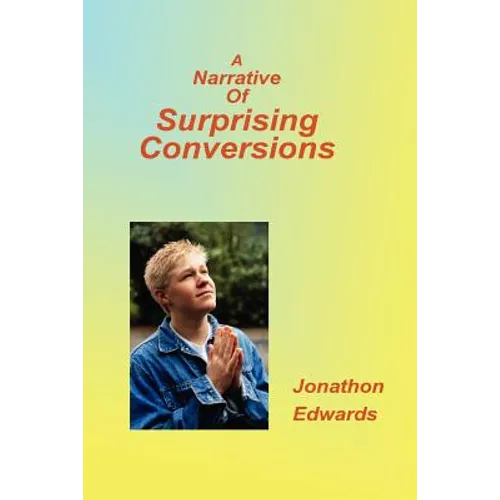 Narrative of Suprising Conversions