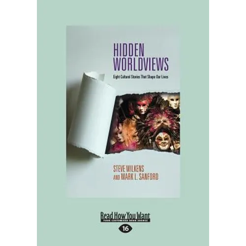 Hidden Worldviews: Eight Cultural Stories That (Large Print 16pt)