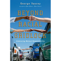 Beyond Racial Gridlock: Embracing Mutual Responsibility