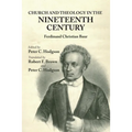 Church and Theology in the Nineteenth Century