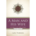 A Man and His Wife