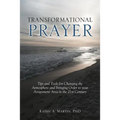 Transformational Prayer