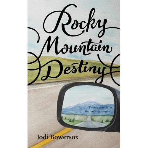 Rocky Mountain Destiny