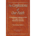 The Confessions of Our Faith with ESV Proofs