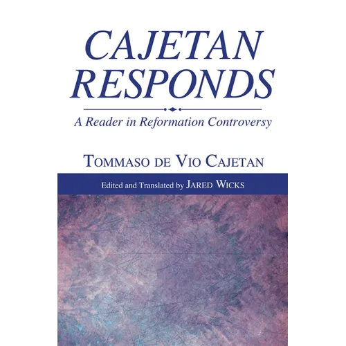 Cajetan Responds