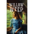 Willow Weep