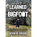 What I Learned From Being Bigfoot: Learning To Deal With Mental Health Challenges From A Christian Perspective