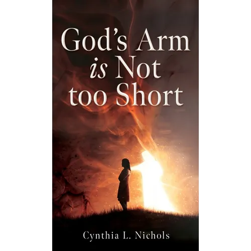 God's Arm is Not too Short