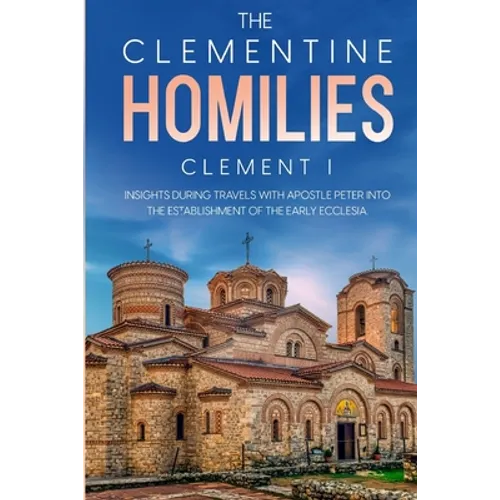 The Clementine Homilies