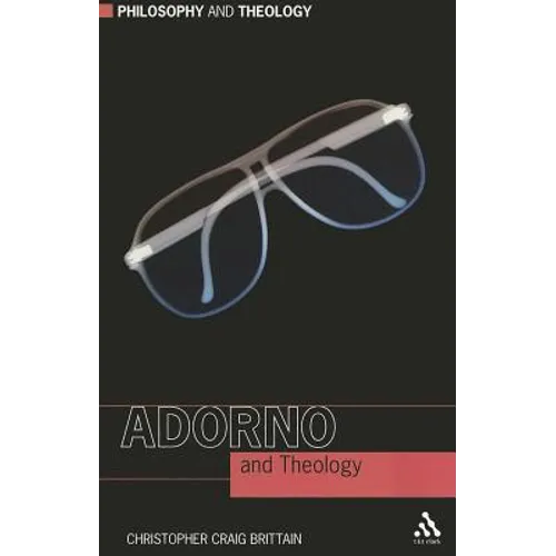 Adorno and Theology