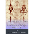 History's Greatest Mysteries: The Shroud of Turin