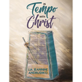 In Tempo with Christ