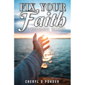 Fix Your Faith