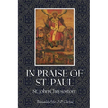 In Praise of St. Paul