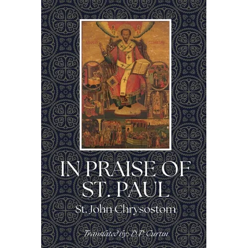 In Praise of St. Paul