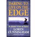 Daring to Live on the Edge: The Adventure of Faith and Finances (Revised)