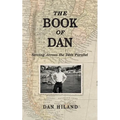 The Book of Dan: Serving Across the 34th Parallel